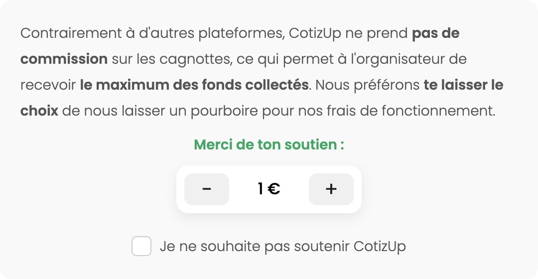 Bloc CotizUp à 1 € avec la case Je ne souhaite pas soutenir CotizUp