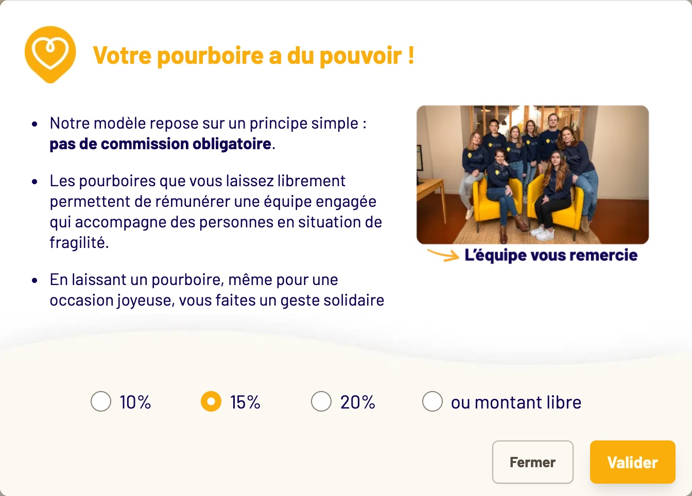 Fenêtre Votre pourboire a du pouvoir : trois arguments, photo de l'équipe, choix 10 %, 15 % coché, 20 %, ou montant libre