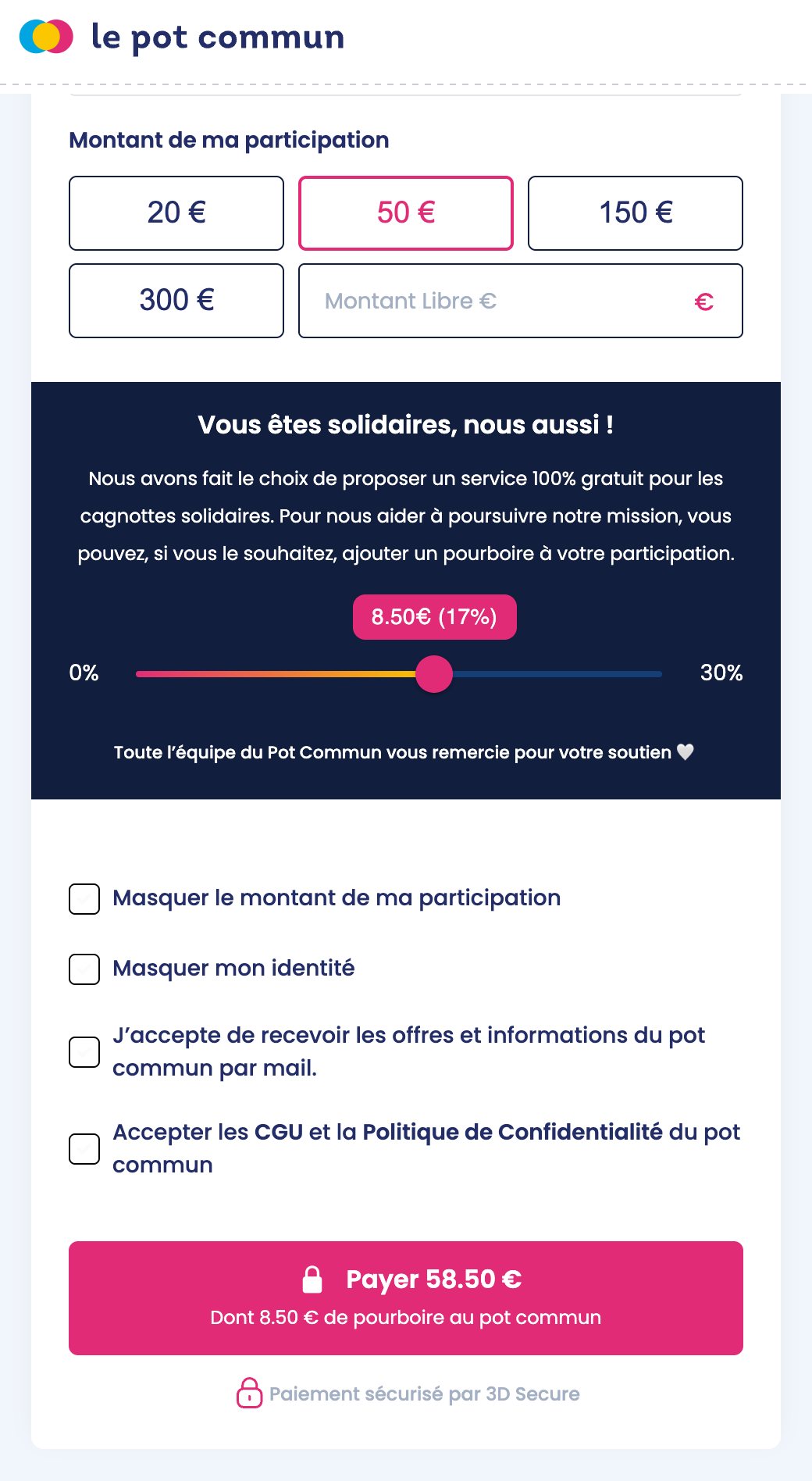 Formulaire de participation à une cagnotte solidaire du Pot Commun, participation de 50 € : « Vous êtes solidaires, nous aussi ! », curseur réglé sur 8.50€ (17%), bouton « Payer 58.50 € — Dont 8.50 € de pourboire au pot commun »